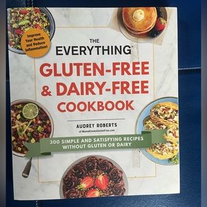 The Everything Gluten free & Dairy Free Cookbook